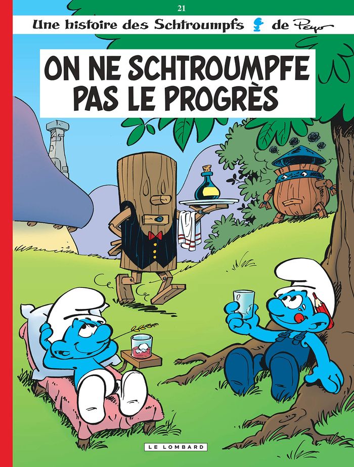 Couverture du livre « LES SCHTROUMPFS LOMBARD - TOME 21 - ON NE SCHTROUMPFE PAS LE PROGRES » de Borecki/culliford, librairie Les Contes Infusés à Corte