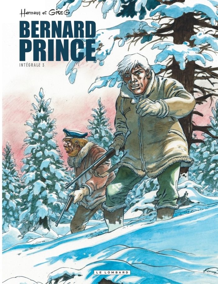 Couverture du livre « INTEGRALE BERNARD PRINCE - TOME 3 », librairie Les Contes Infusés à Corte