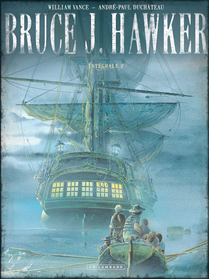 Couverture du livre « INTEGRALE BRUCE J. HAWKER - TOME 2 » de Duchateau/vance, librairie Les Contes Infusés à Corte