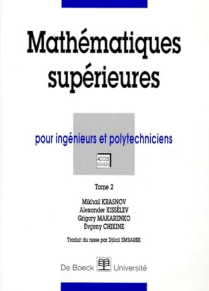 Couverture du livre « MATHEMATIQUES SUPERIEURES VOL.2 POUR INGENIEURS ET POLYTECHNICIENS » de Krasnov, librairie Les Contes Infusés à Corte