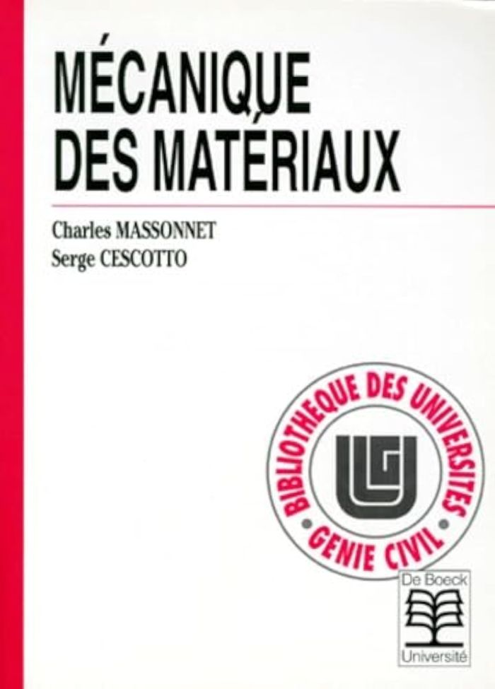 Couverture du livre « MECANIQUE DES MATERIAUX » de Cescotto/massonet, librairie Les Contes Infusés à Corte