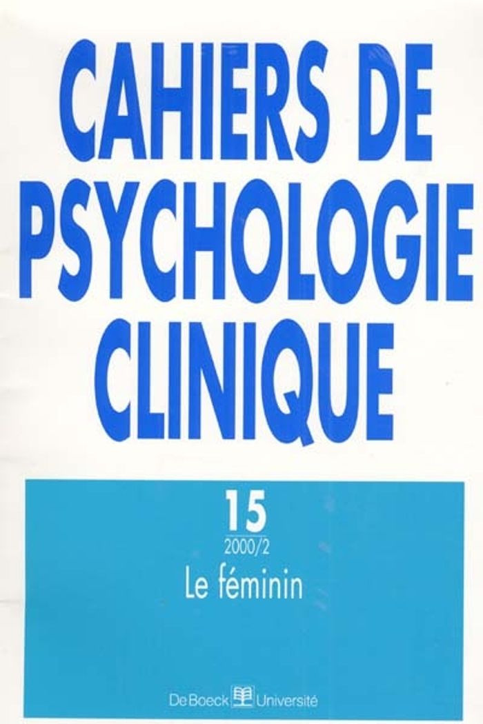 Couverture du livre « CAHIERS DE PSYCHOLOGIE CLINIQUE 2000/2 N.15 » de Xxx, librairie Les Contes Infusés à Corte
