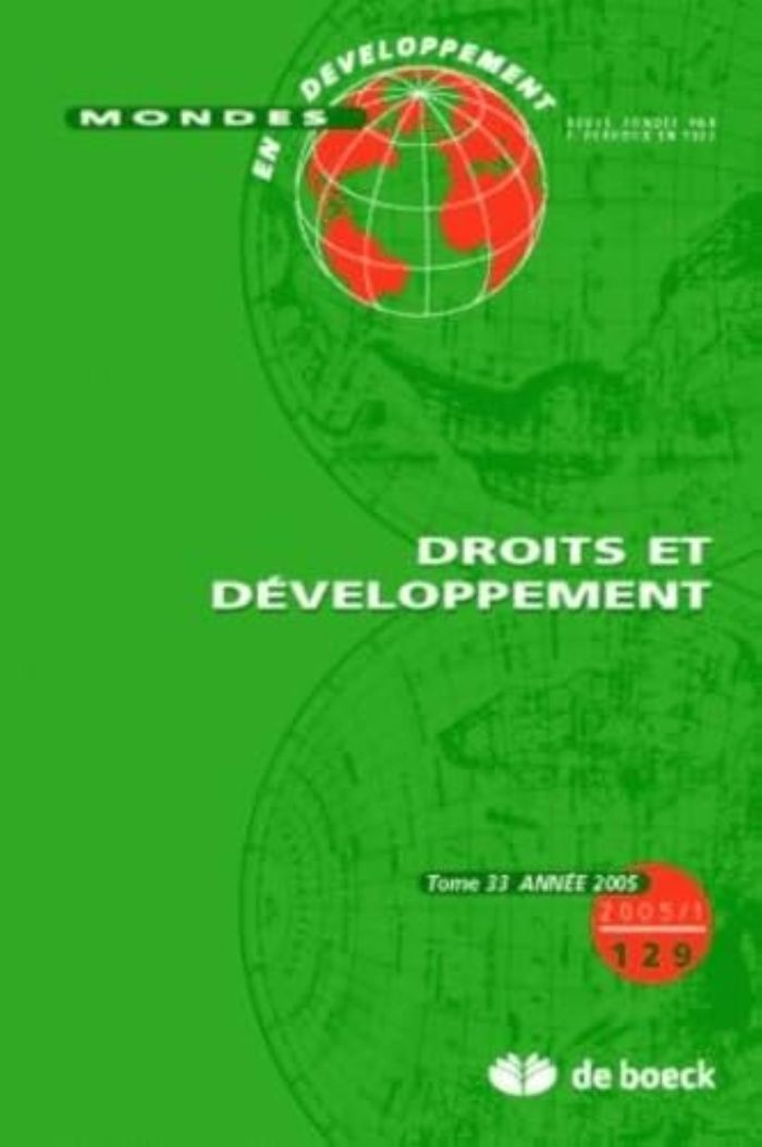 Couverture du livre « MONDES EN DEVELOPPEMENT 2005/1 N.129 DROITS ET DEVELOPPEMENT » de Xxx, librairie Les Contes Infusés à Corte
