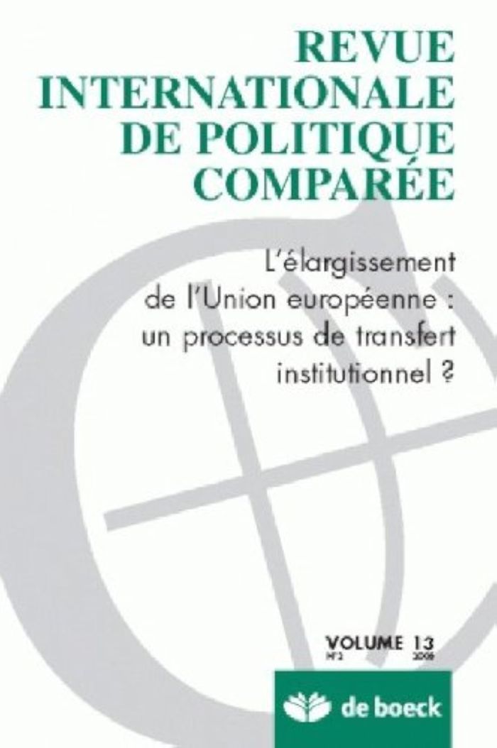 Couverture du livre « REVUE INTERNATIONALE DE POLITIQUE COMPAREE 2006/2 VOLUME 13 » de Xxx, librairie Les Contes Infusés à Corte