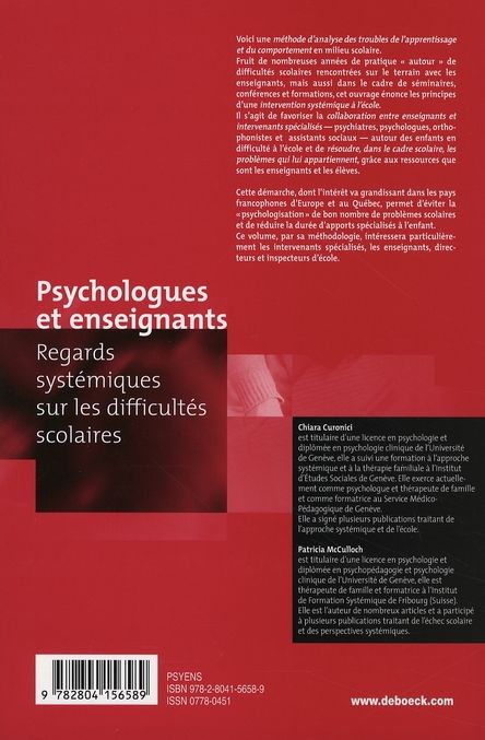 Quatrième de couverture de « PSYCHOLOGUES ET ENSEIGNANTS - REGARDS SYSTEMIQUES SUR LES DIFFICULTES SCOLAIRES »