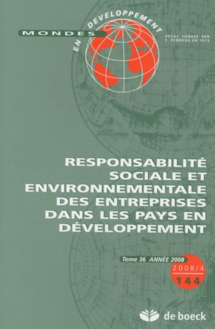 Couverture du livre « MONDES EN DEVELOPPEMENT 2008/4 N.144 RESPONSABILITE SOCIALE ENVIRONNEMENTALE » de Xxx, librairie Les Contes Infusés à Corte
