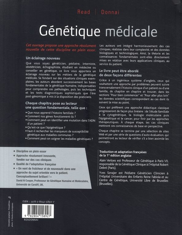 Quatrième de couverture de « GENETIQUE MEDICALE - DE LA BIOLOGIE A LA PRATIQUE CLINIQUE »