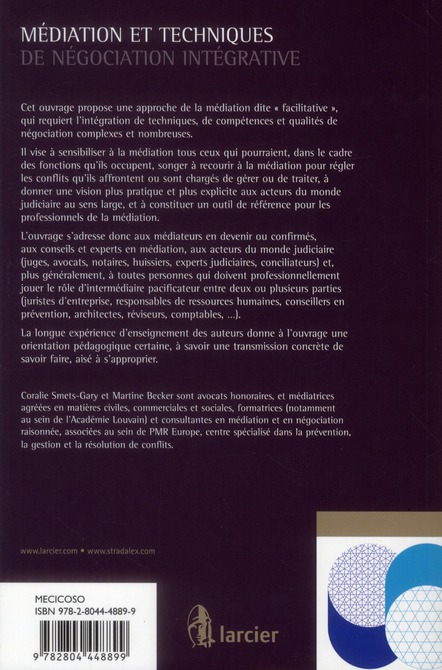 Quatrième de couverture de « MEDIATION ET TECHNIQUES DE NEGOCIATION INTEGRATIVE »
