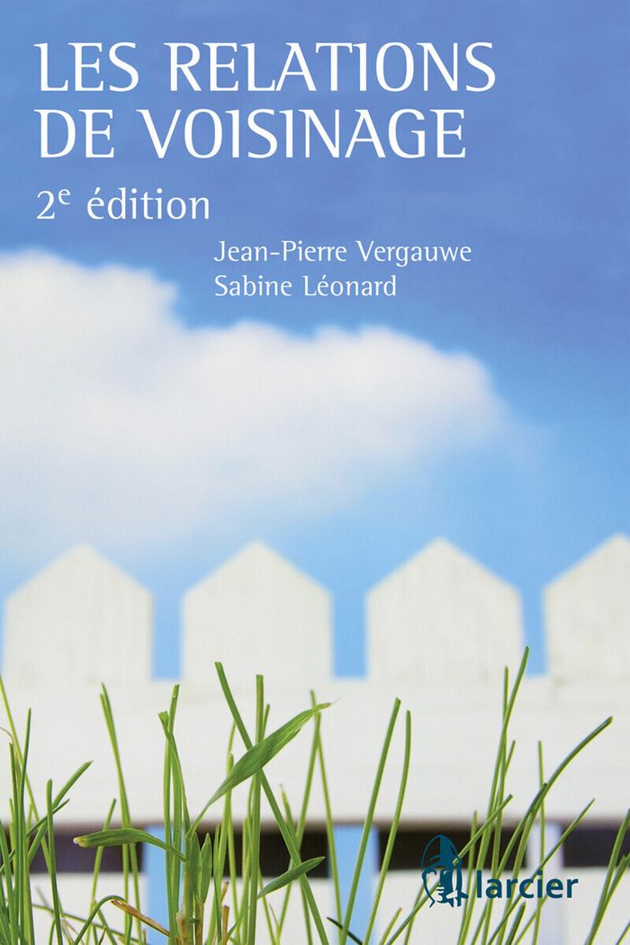 Couverture du livre « LES RELATIONS DE VOISINAGE » de Leonard/vergauwe, librairie Les Contes Infusés à Corte