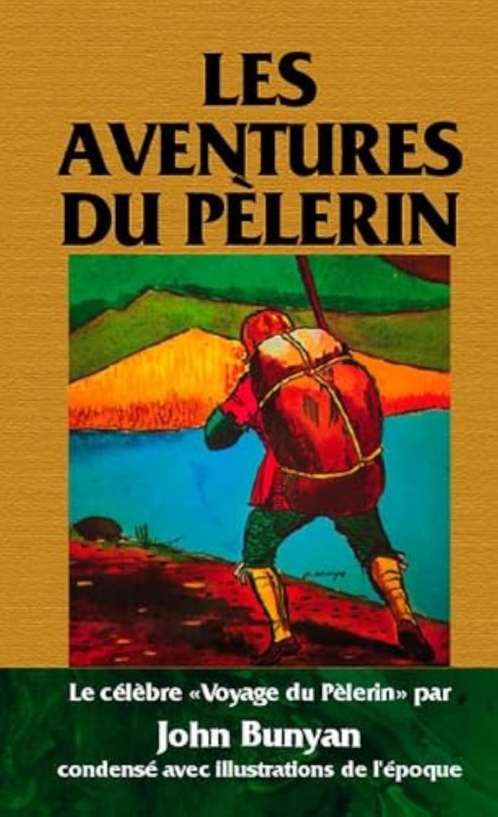 Couverture du livre « LES AVENTURES DU PELERIN » de J. Bunyan, librairie Les Contes Infusés à Corte