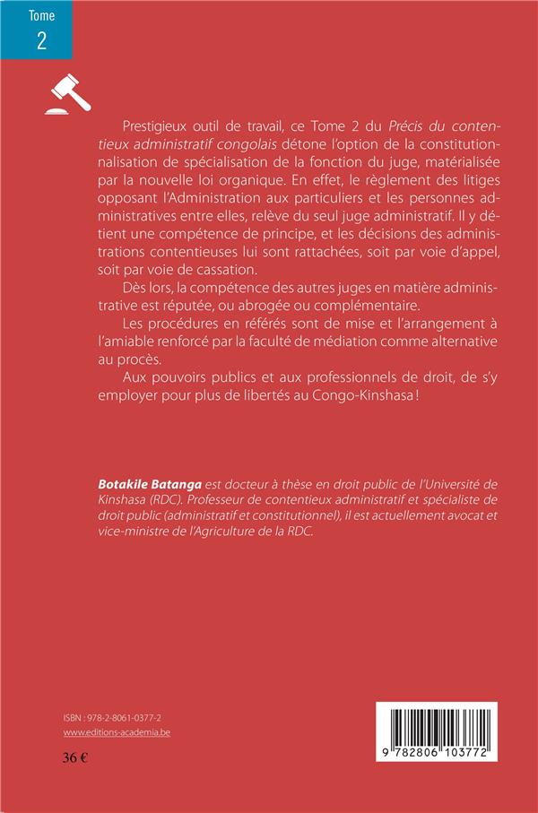 Quatrième de couverture de « PRECIS DU CONTENTIEUX ADMINISTRATIF CONGOLAIS TOME 2 - VOL02 »