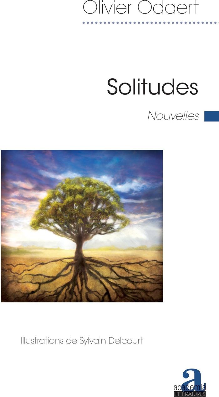 Couverture du livre « SOLITUDES » de Olivier Odaert, librairie Les Contes Infusés à Corte