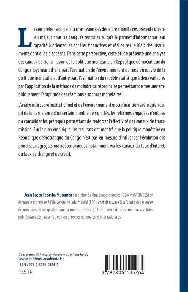 Quatrième de couverture de « LES CANAUX DE TRANSMISSION DE LA POLITIQUE MONETAIRE EN REPUBLIQUE DEMOCRATIQUE DU CONGO »