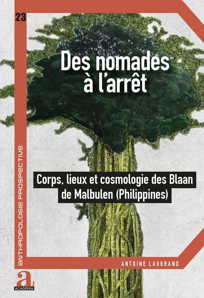 Couverture du livre « DES NOMADES A L'ARRET » de Antoine Laugrand, librairie Les Contes Infusés à Corte