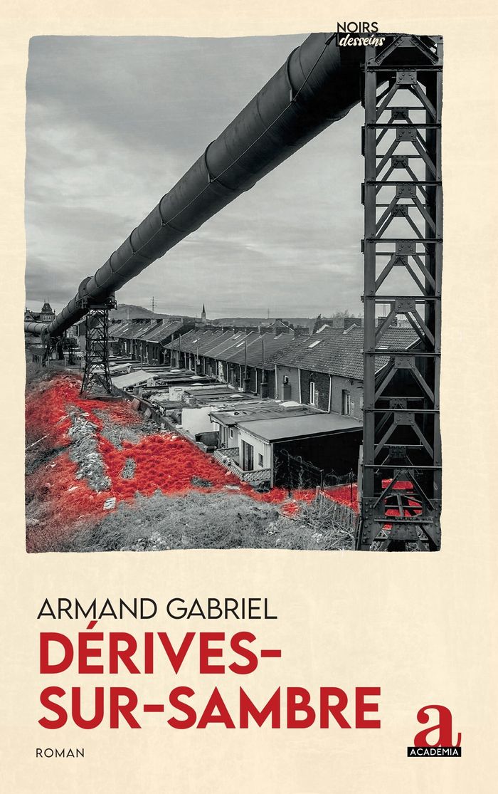 Couverture du livre « Dérives-sur-Sambre », librairie Les Contes Infusés à Corte