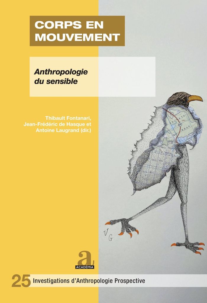 Couverture du livre « CORPS EN MOUVEMENT - ANTHROPOLOGIE DU SENSIBLE » de Laugrand/fontanari, librairie Les Contes Infusés à Corte