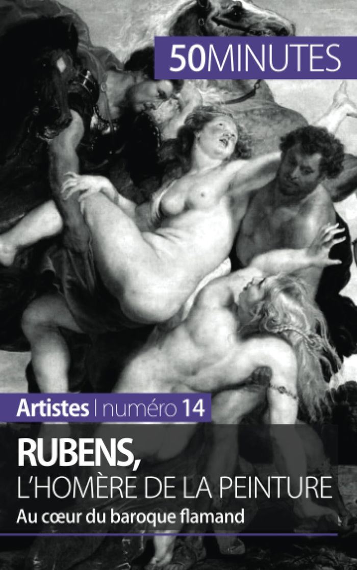 Couverture du livre « RUBENS, L'HOMERE DE LA PEINTURE - AU COEUR DU BAROQUE FLAMAND » de Hallet Marion, librairie Les Contes Infusés à Corte