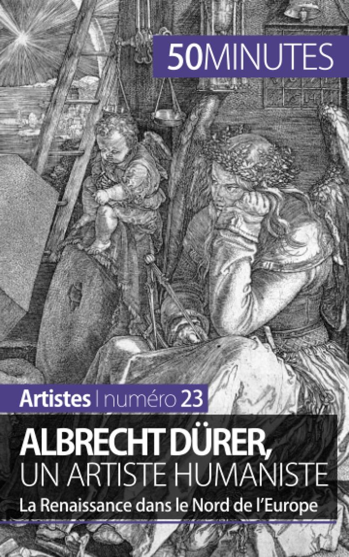 Couverture du livre « ALBRECHT DURER, UN ARTISTE HUMANISTE - LA RENAISSANCE DANS LE NORD DE L'EUROPE » de Muller Celine, librairie Les Contes Infusés à Corte