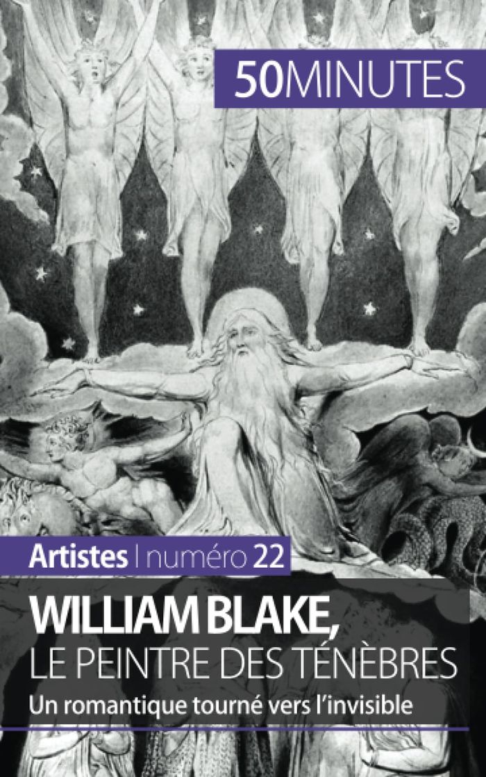 Couverture du livre « WILLIAM BLAKE, LE PEINTRE DES TENEBRES - UN ROMANTIQUE TOURNE VERS L'INVISIBLE », librairie Les Contes Infusés à Corte
