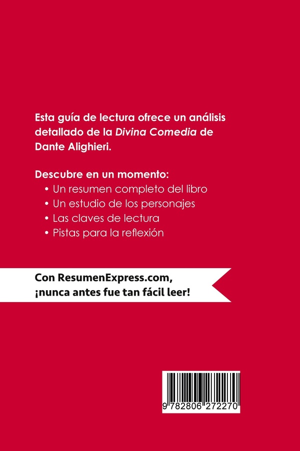 Quatrième de couverture de « DIVINA COMEDIA DE DANTE ALIGHIERI (GUIA DE LECTURA) - RESUMEN Y ANALSIS COMPLETO »