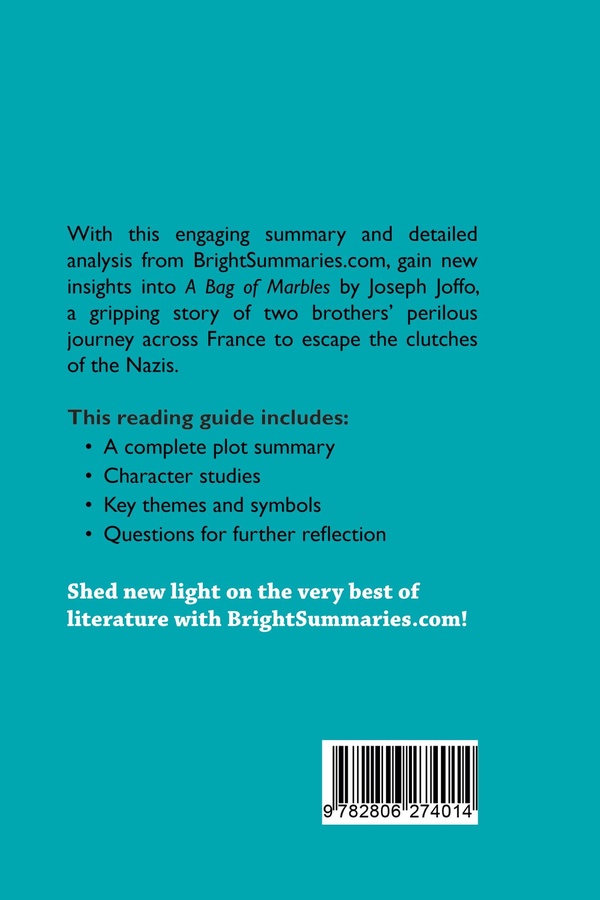 Quatrième de couverture de « A BAG OF MARBLES BY JOSEPH JOFFO (BOOK ANALYSIS) - DETAILED SUMMARY, ANALYSIS AND READING GUIDE »