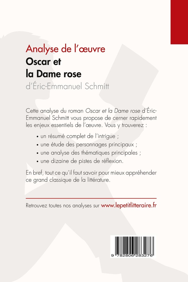 Quatrième de couverture de « OSCAR ET LA DAME ROSE D'ERIC-EMMANUEL SCHMITT (ANALYSE DE L'OEUVRE) - ANALYSE COMPLETE ET RESUME DET »