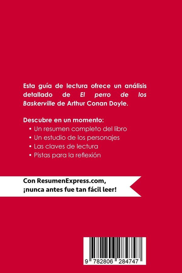 Quatrième de couverture de « EL PERRO DE LOS BASKERVILLE DE ARTHUR CONAN DOYLE (GUIA DE LECTURA) - RESUMEN Y ANALISIS COMPLETO »