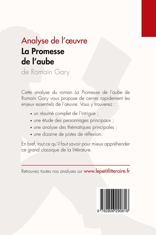 Quatrième de couverture de « LA PROMESSE DE L'AUBE DE ROMAIN GARY (ANALYSE DE L'OEUVRE) - ANALYSE COMPLETE ET RESUME DETAILLE DE »
