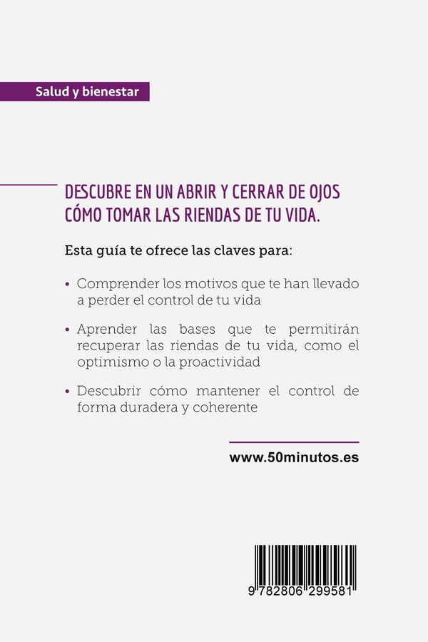 Quatrième de couverture de « TOMA LAS RIENDAS DE TU VIDA - LAS CLAVES PARA RECONECTAR CON TUS VALORES »