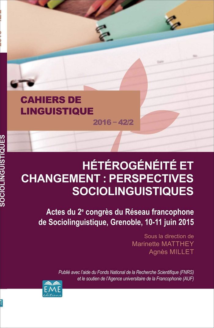 Couverture du livre « HETEROGENEITE ET CHANGEMENT : PERSPECTIVES SOCIOLINGUISTIQUES - VOL42 - ACTES DU 2E CONGRES DU RESEA » de Matthey/millet, librairie Les Contes Infusés à Corte