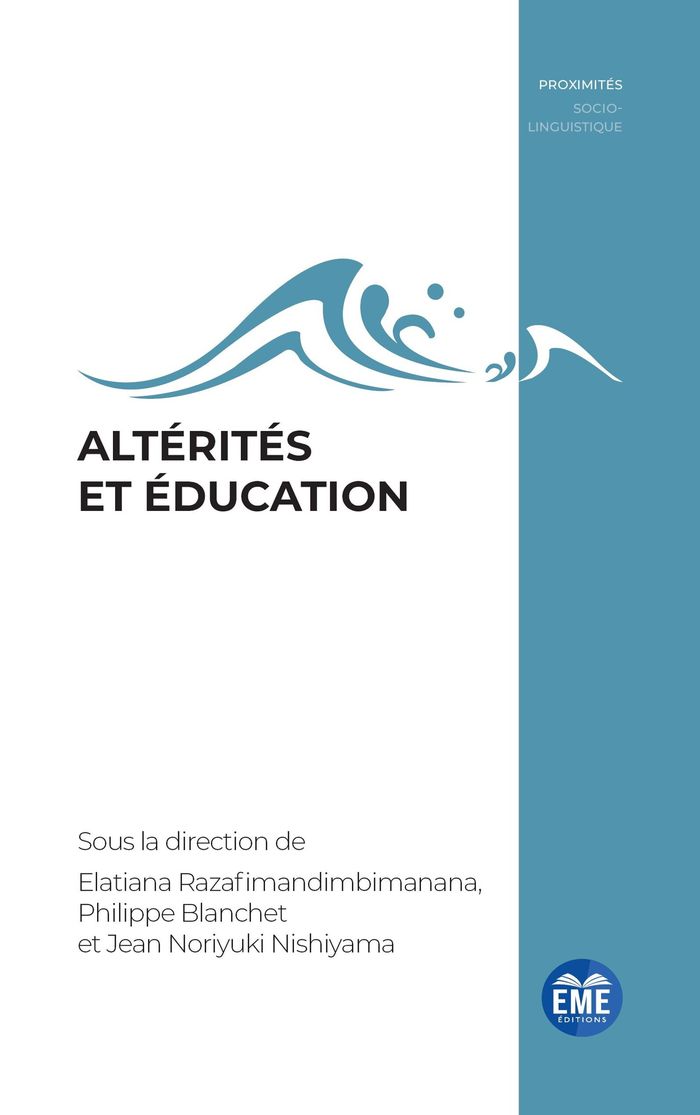 Couverture du livre « Altérités et éducation » de Philippe Blanchet Lunati, librairie Les Contes Infusés à Corte