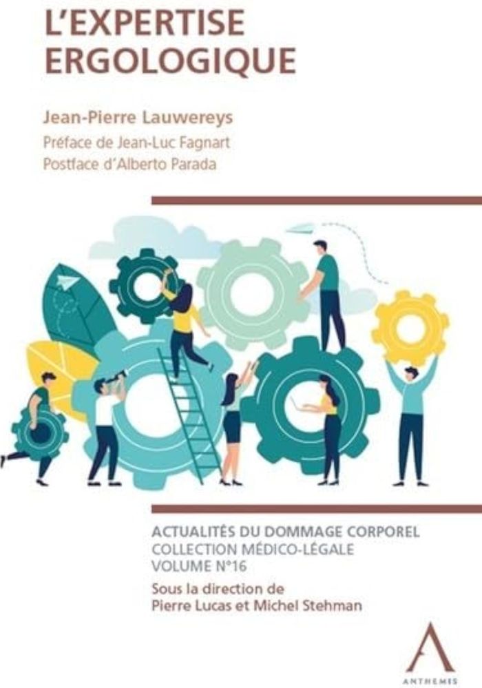 Couverture du livre « L'EXPERTISE ERGOLOGIQUE » de J-P. Lauwereys, librairie Les Contes Infusés à Corte