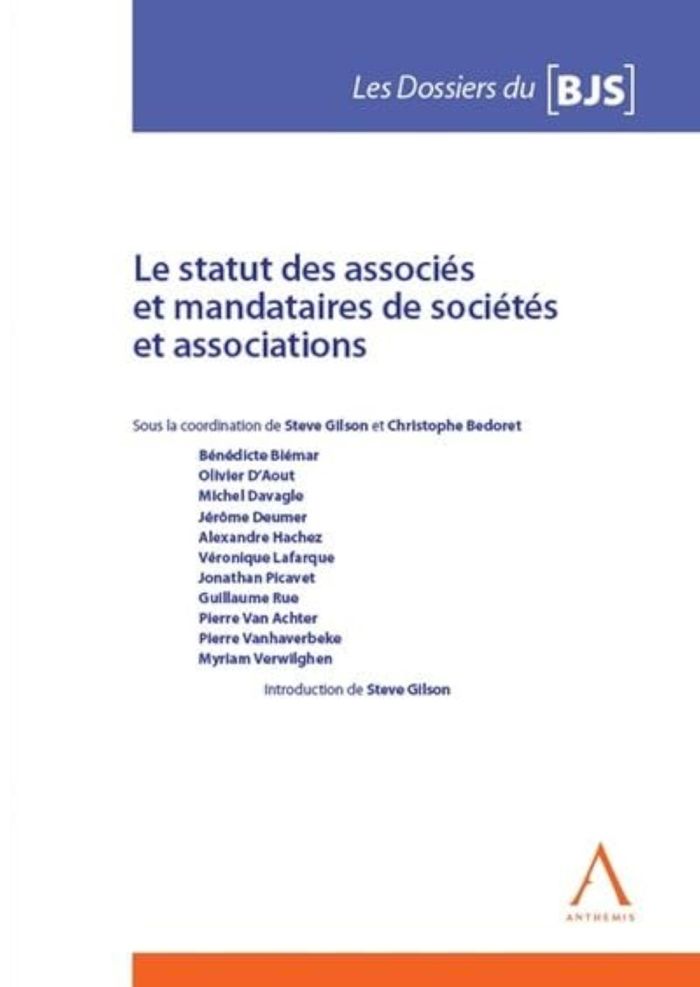 Couverture du livre « LE STATUT DES ASSOCIES ET MANDATAIRES DE SOCIETES ET ASSOCIATIONS » de Gilson/bedoret, librairie Les Contes Infusés à Corte