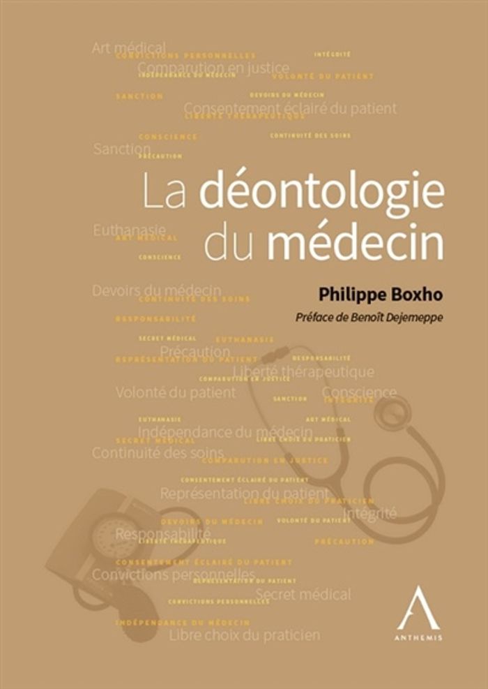 Couverture du livre « La déontologie du médecin » de Philippe Boxho, librairie Les Contes Infusés à Corte