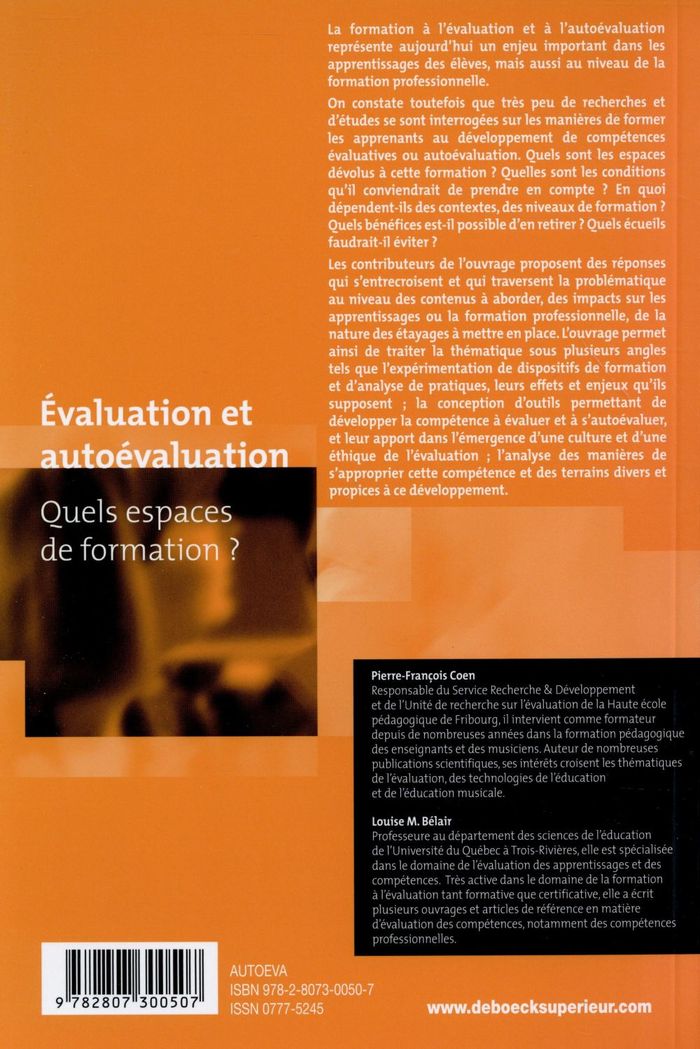 Quatrième de couverture de « EVALUATION ET AUTOEVALUATION - QUELS ESPACES DE FORMATION ? »