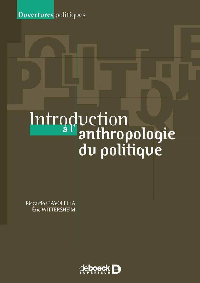 Couverture du livre « INTRODUCTION A L'ANTHROPOLOGIE DU POLITIQUE » de Wittersheim, librairie Les Contes Infusés à Corte