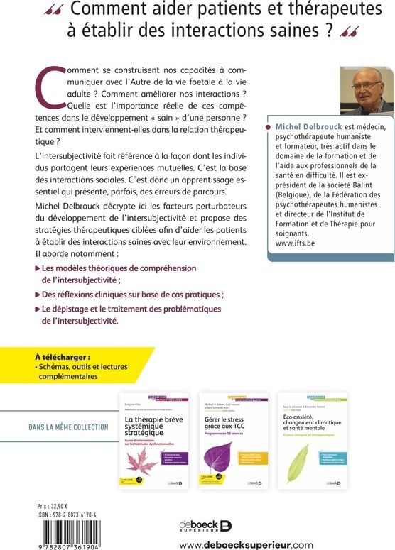 Quatrième de couverture de « Communication, intersubjectivité et relation thérapeutique : concepts, méthodes et pistes pratiques »