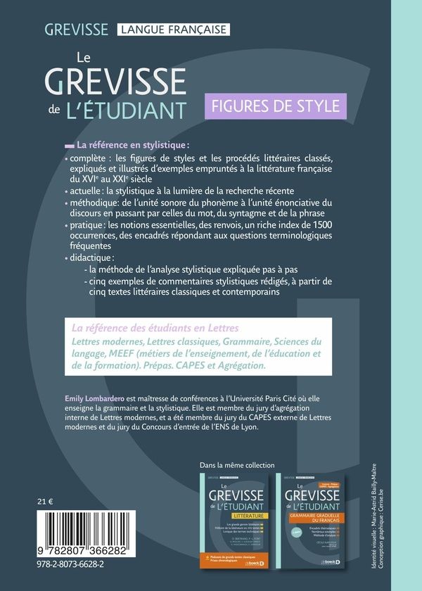 Quatrième de couverture de « Le Grevisse de l'étudiant, figures de style : figures de styles et procédés littéraires, méthode du commentaire stylistique, exemples de commentaires rédigés »