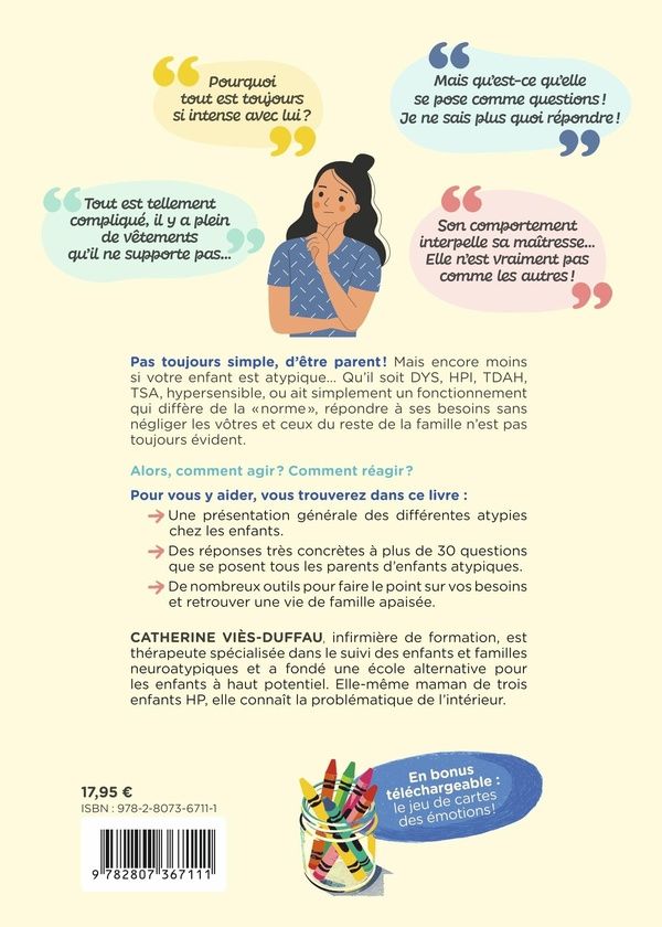 Quatrième de couverture de « Votre enfant est atypique ? : Pas de panique ! »