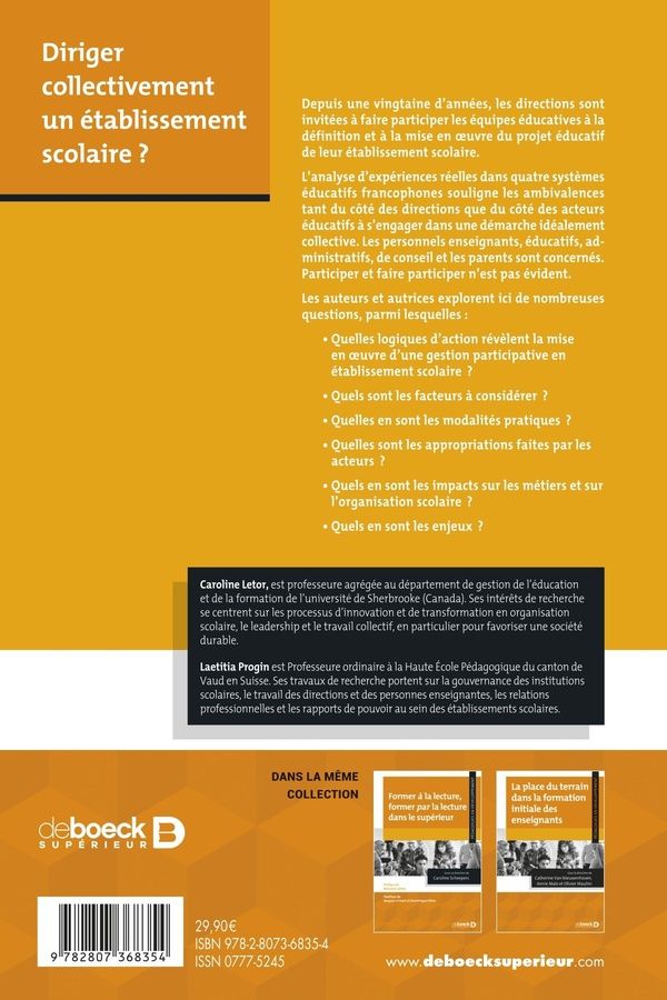 Quatrième de couverture de « Diriger collectivement un établissement scolaire ? : enjeux et perspectives de la participation des équipes éducatives et des partenaires de l'école »