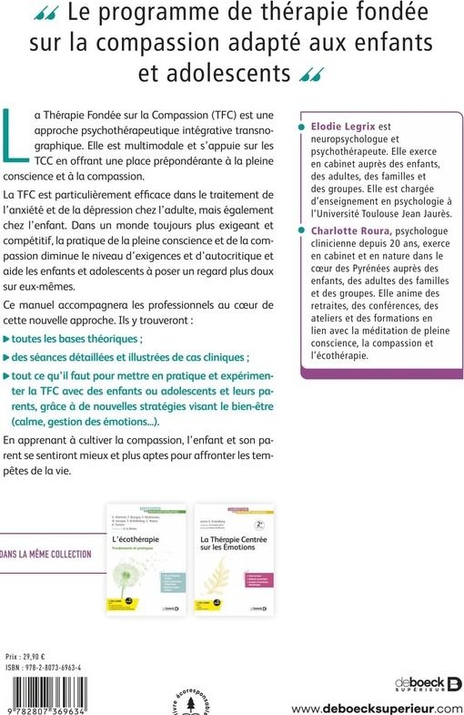 Quatrième de couverture de « Pratiquer la thérapie fondée sur la compassion avec des enfants et des adolescents : Fondements et applications »