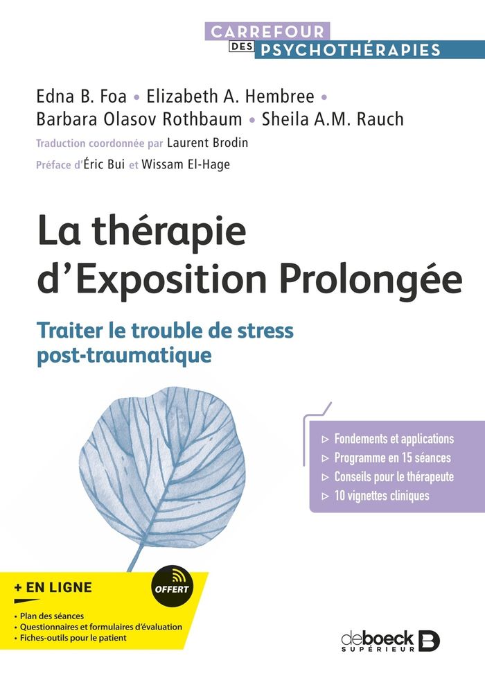 Couverture du livre « La thérapie d Exposition Prolongée : Traiter le trouble de stress post-traumatique » de Edna B Foa, librairie Les Contes Infusés à Corte