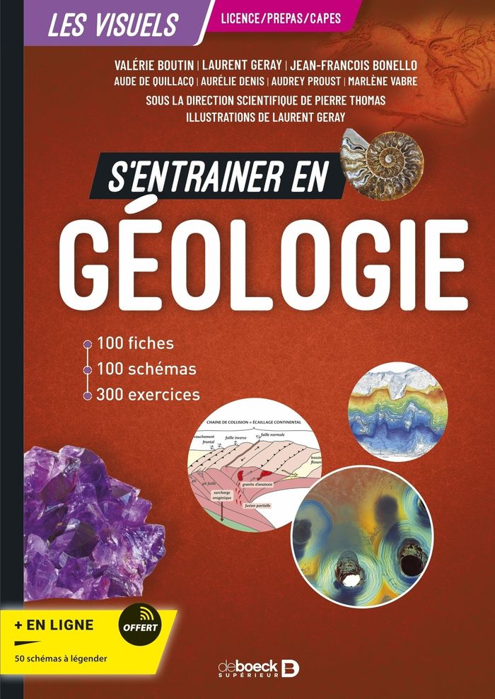 Couverture du livre « S'entraîner en géologie : 100 fiches, 100 schémas, 300 exercices » de Valérie Boutin, librairie Les Contes Infusés à Corte