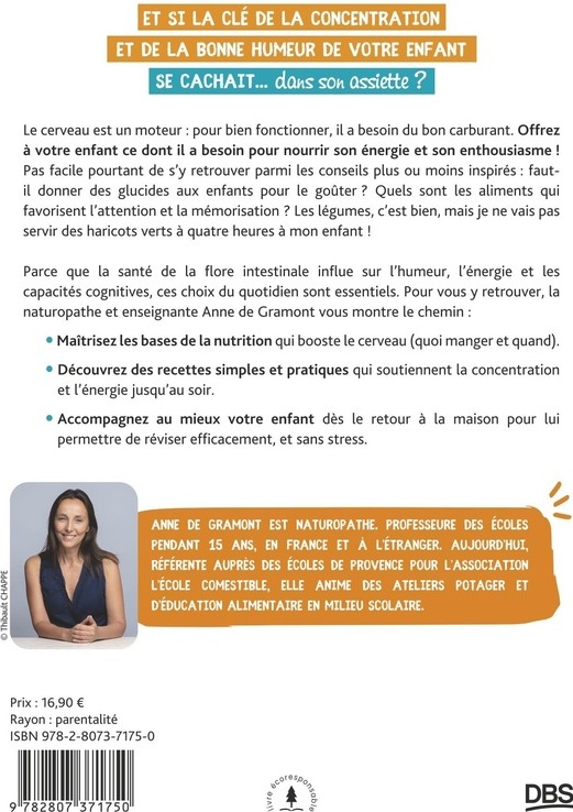 Quatrième de couverture de « Bien manger pour réussir à l'école : Tous les conseils d'une prof des écoles naturopathe »