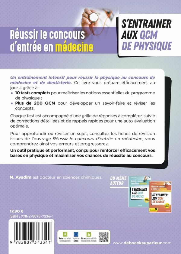 Quatrième de couverture de « S'entrainer aux QCM de physique : réussir le concours d'entrée en médecine »