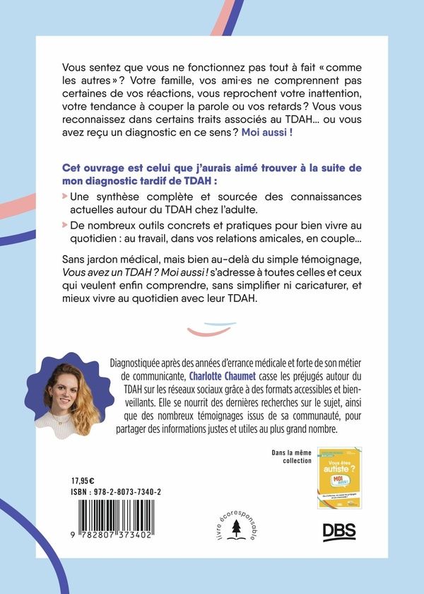Quatrième de couverture de « Vous avez un TDAH ? : moi aussi ! »