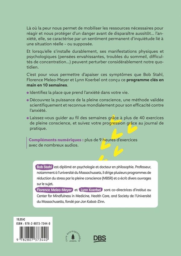 Quatrième de couverture de « Je lutte contre l'anxiété grâce à la pleine conscience : 10 semaines pour apprendre concrètement à gérer son anxiété en toute situation ! »