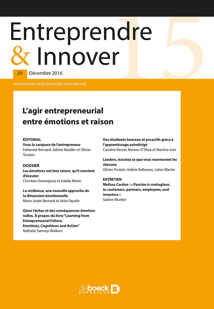 Couverture du livre « ENTREPRENDRE & INNOVER 2016/2 - 29 - L'AGIR ENTREPRENEURIAL, ENTRE EMOTIONS ET RAISON », librairie Les Contes Infusés à Corte