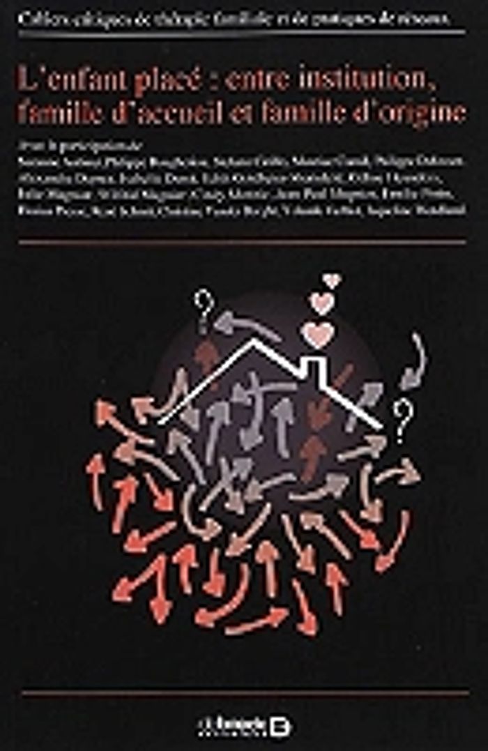 Couverture du livre « CAHIERS CRITIQUES DE THERAPIE FAMILIALE 2017/2 - 59 - LENFANT PLACE : ENTRE INSTITUTION, FAMILLE D » de Collectif, librairie Les Contes Infusés à Corte