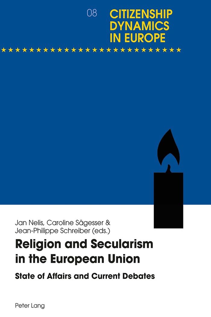 Couverture du livre « RELIGION AND SECULARISM IN THE EUROPEAN UNION - STATE OF AFFAIRS AND CURRENT DEBATES » de Jan Nelis, librairie Les Contes Infusés à Corte